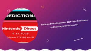 nintendo-direct-september-2025-wild-predictions-and-exciting-announcements