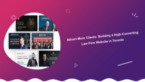 attract-more-clients-building-a-high-converting-law-firm-website-in-toronto