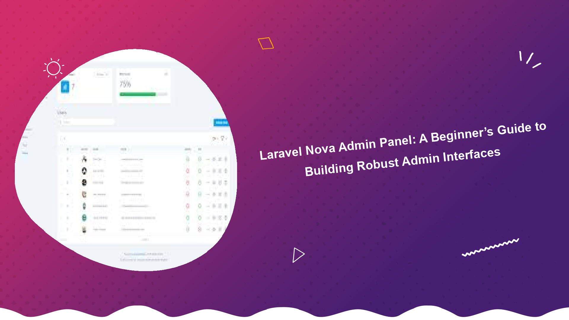 laravel-nova-admin-panel-a-beginners-guide-to-building-robust-admin-interfaces