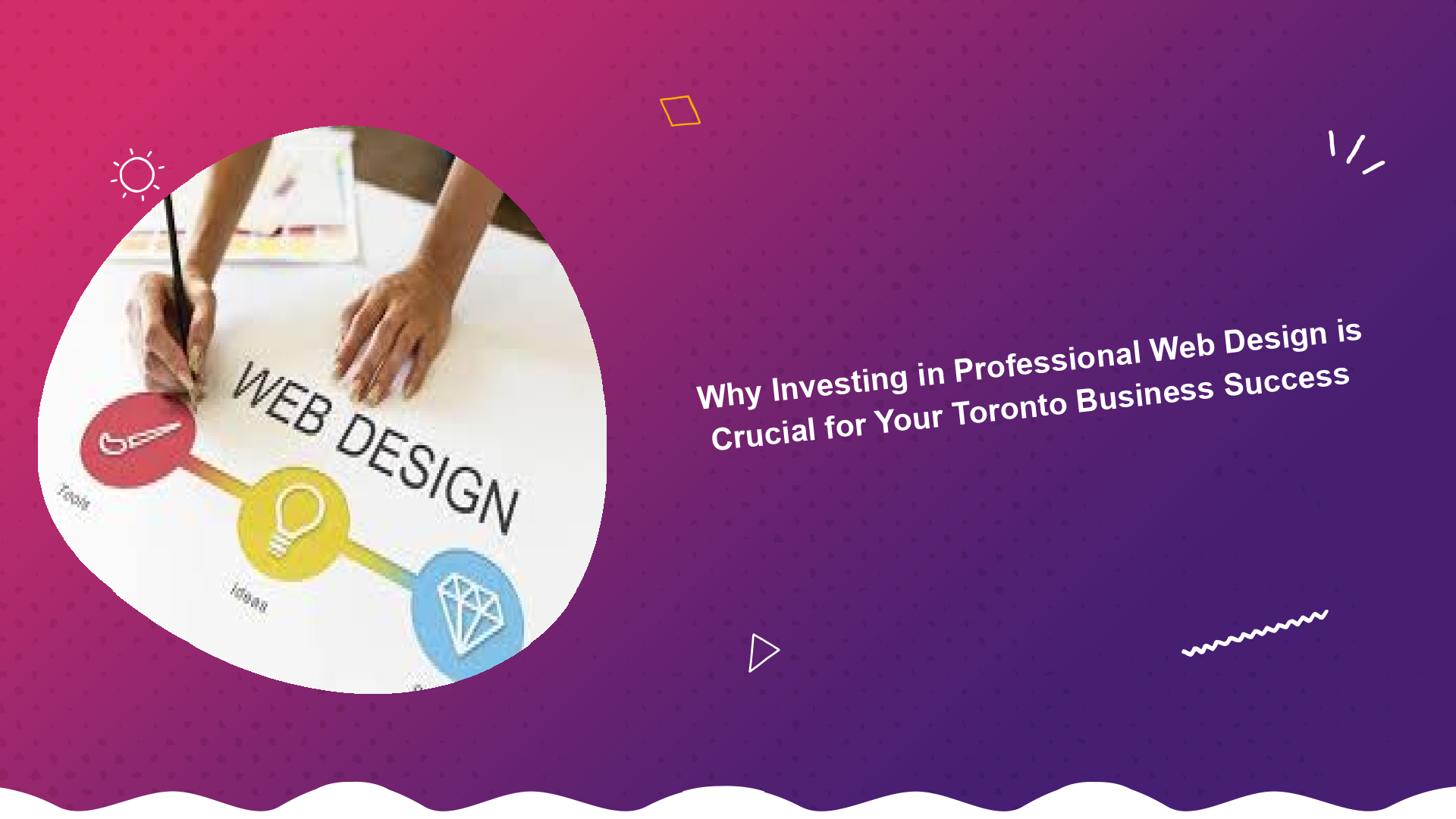 why-investing-in-professional-web-design-is-crucial-for-your-toronto-business-success